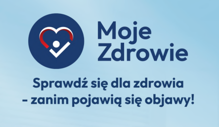 "Moje zdrowie" - bilans zdrowia dorosłego człowieka